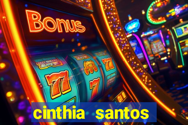 cinthia santos fabiane thompson